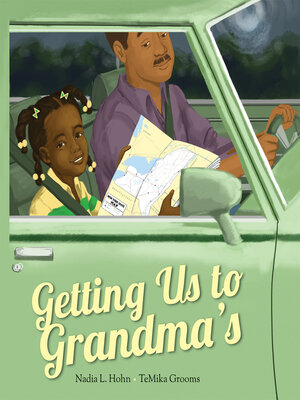 cover image of Getting Us to Grandma's